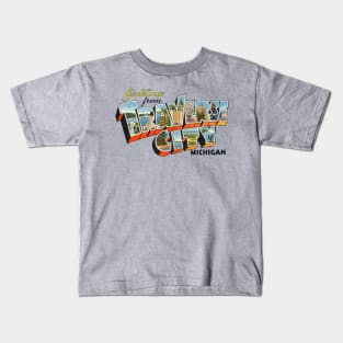 Greetings from Traverse City Michigan Kids T-Shirt